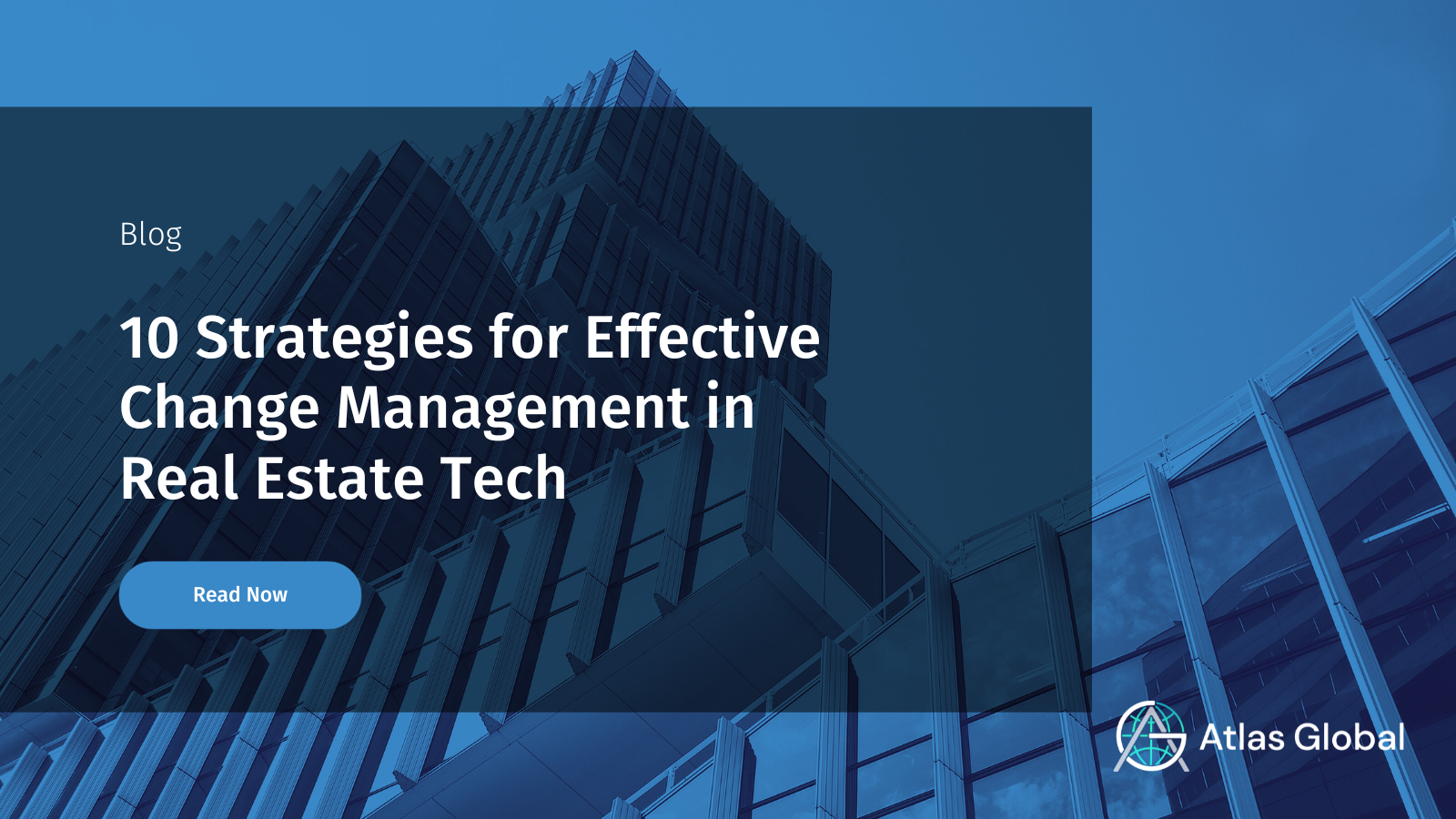 10 Strategies for Change Management in Real Estate Tech
